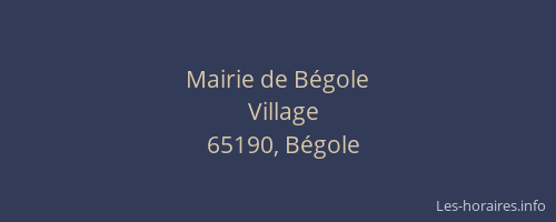 Mairie de Bégole