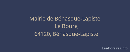 Mairie de B&eacute;hasque-Lapiste