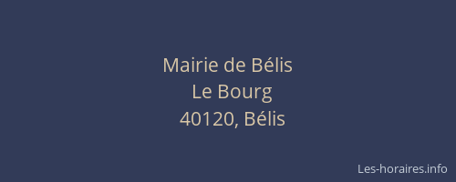 Mairie de B&eacute;lis