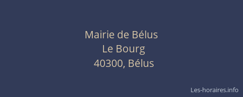 Mairie de B&eacute;lus