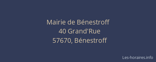 Mairie de B&eacute;nestroff