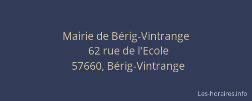 Mairie de B&eacute;rig-Vintrange