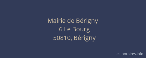 Mairie de B&eacute;rigny