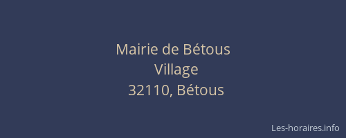 Mairie de B&eacute;tous