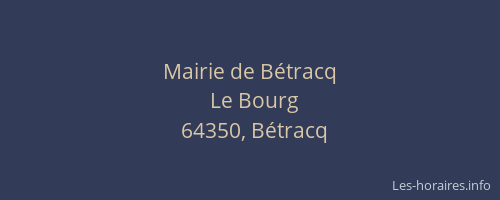 Mairie de B&eacute;tracq