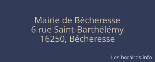 Mairie de Bécheresse