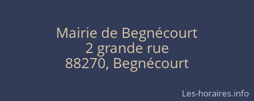 Mairie de Begnécourt