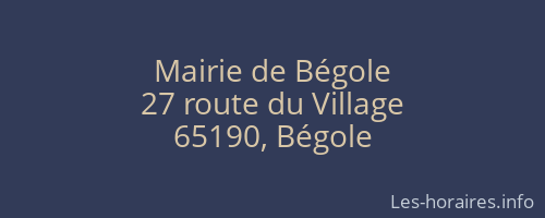Mairie de Bégole