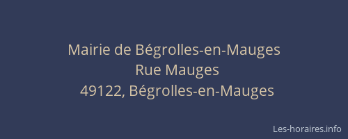 Mairie de Bégrolles-en-Mauges