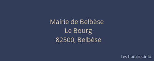 Mairie de Belb&egrave;se