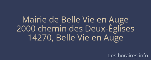 Mairie de Belle Vie en Auge