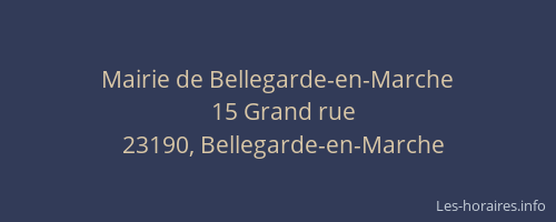 Mairie de Bellegarde-en-Marche