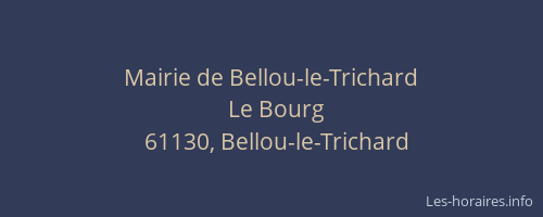 Mairie de Bellou-le-Trichard