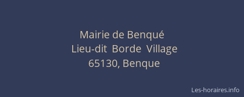 Mairie de Benqu&eacute;