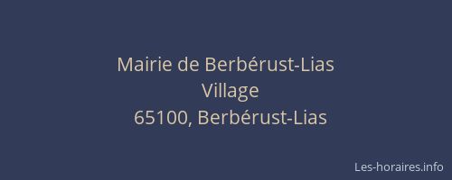 Mairie de Berb&eacute;rust-Lias