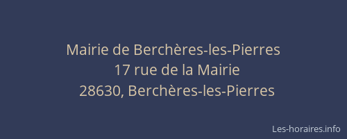 Mairie de Berchères-les-Pierres