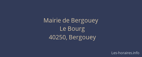 Mairie de Bergouey