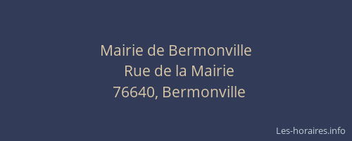 Mairie de Bermonville