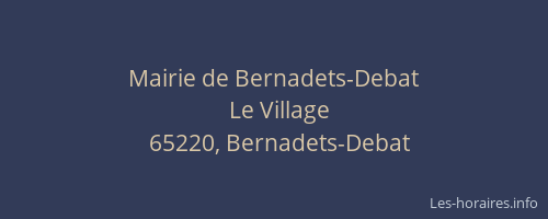 Mairie de Bernadets-Debat