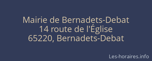 Mairie de Bernadets-Debat