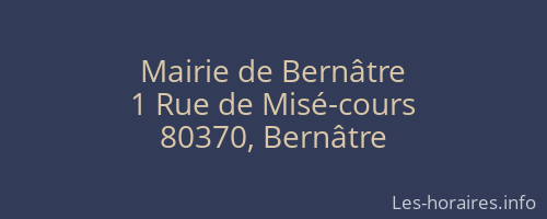Mairie de Bernâtre