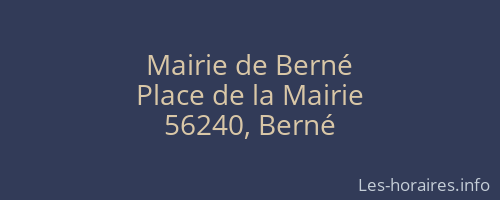Mairie de Berné