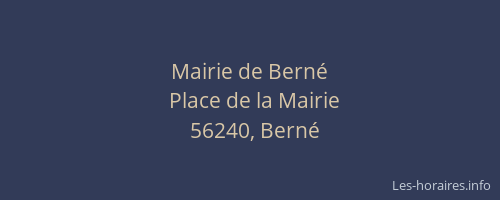 Mairie de Bern&eacute;