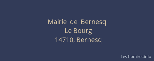 Mairie  de  Bernesq