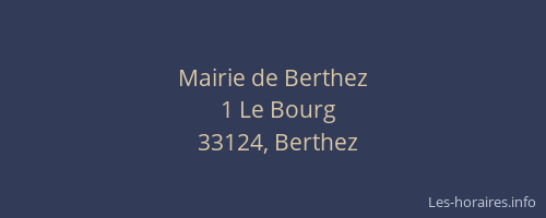Mairie de Berthez