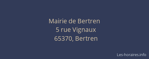 Mairie de Bertren