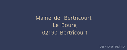 Mairie  de   Bertricourt