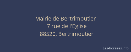 Mairie de Bertrimoutier