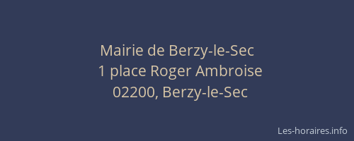 Mairie de Berzy-le-Sec