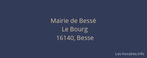 Mairie de Bess&eacute;