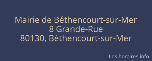 Mairie de Béthencourt-sur-Mer