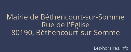 Mairie de Béthencourt-sur-Somme