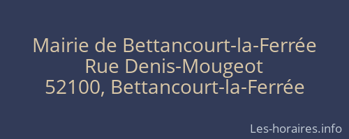 Mairie de Bettancourt-la-Ferrée