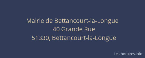 Mairie de Bettancourt-la-Longue