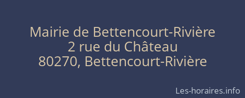 Mairie de Bettencourt-Rivière
