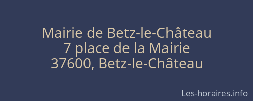Mairie de Betz-le-Château