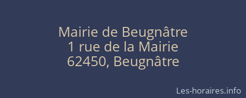 Mairie de Beugnâtre