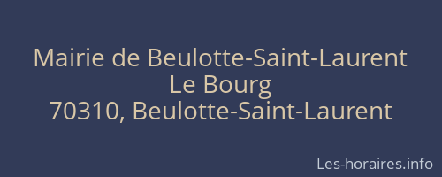 Mairie de Beulotte-Saint-Laurent