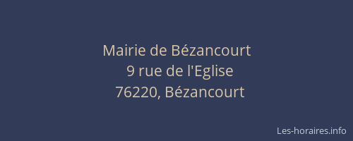 Mairie de Bézancourt