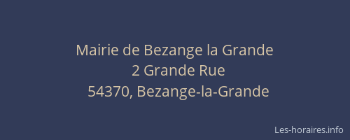 Mairie de Bezange la Grande