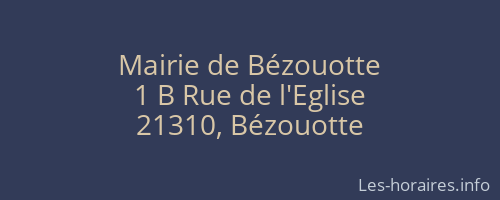 Mairie de Bézouotte