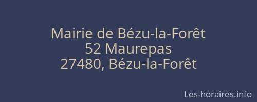 Mairie de Bézu-la-Forêt