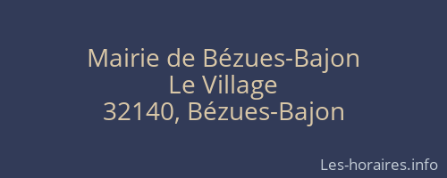 Mairie de Bézues-Bajon