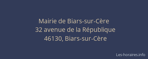Mairie de Biars-sur-C&egrave;re