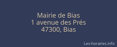 Mairie de Bias
