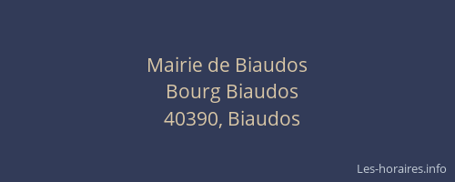 Mairie de Biaudos